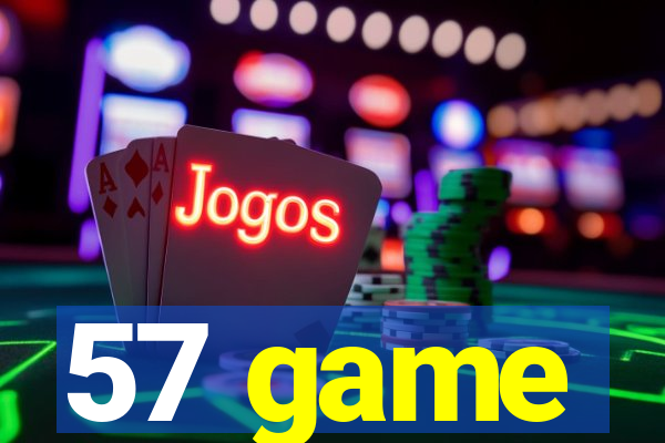 57 game
